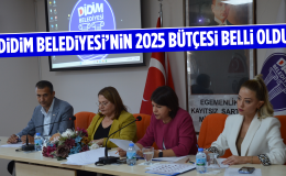 Didim Belediyesi’nin 2025 bütçesi belli oldu