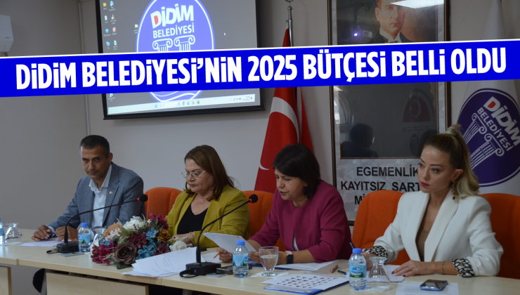 Didim Belediyesi’nin 2025 bütçesi belli oldu