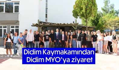 Didim Kaymakamından Didim MYO’ya ziyaret