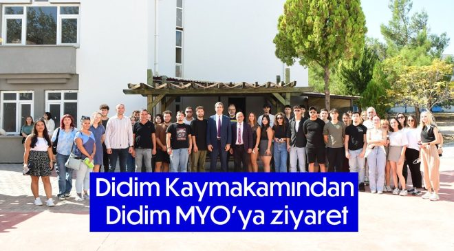 Didim Kaymakamından Didim MYO’ya ziyaret