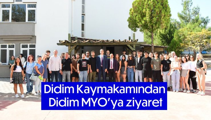 Didim Kaymakamından Didim MYO’ya ziyaret