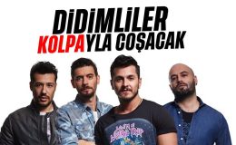 Didimliler ‘Kolpa’yla coşacak