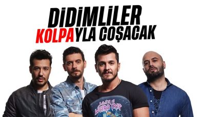 Didimliler ‘Kolpa’yla coşacak