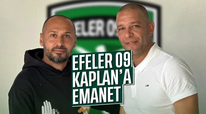 Efeler 09, Kaplan’a emanet